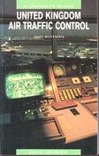 A Layman's Guide: United Kingdom Air Traffic Control (2nd Edition) (Large Paperback) image