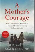 Malka Levine / A Mother's Courage (Large Paperback) image