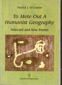 Patrick J. O'Connor / To Mete Out a Humanist Geography (Large Paperback) image