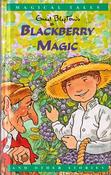 Enid Blyton / Blackberry Magic (Hardback)