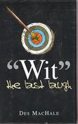 Des MacHale / Wit - The Last Laugh (Hardback) image