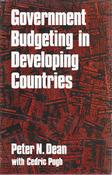 Peter N. Dean / Government Budgeting in Developing Countries (Hardback) image