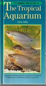 Dick Mills / The Tropical Aquarium (Hardback) image