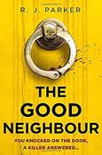 R.J. Parker / The Good Neighbour image