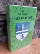 Patrick K Egan - The Parish of Ballinasloe : its History From the Earliest Times to the Present Century - HB 1984( Originally 1960 ) ( Kenny's Edition) image