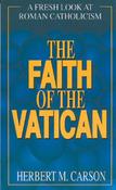 Herbert M. Carson / Faith of the Vatican (Large Paperback) image