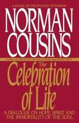 Norman Cousins / The Celebration of Life (Large Paperback) image