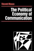 Vincent Mosco / The Political Economy of Communication (Large Paperback) image