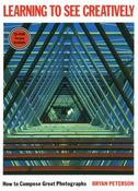 Bryan Peterson / Learning to See Creatively (Coffee Table Book)