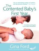 Gina Ford / TheContented Baby's First Year (Coffee Table Book)