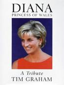 Tim Graham / Diana, Princess of Wales: A Tribute (Coffee Table Book) image