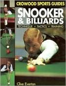 Clive Everton / Snooker and Billiards : Technique, Tactics, Training (Coffee Table Book) image
