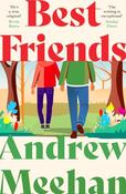 Andrew Meehan / Best Friends