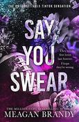 Meagan Brandy / Say you Swear image