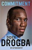 Didier Drogba / Commitment: My Autobiography image