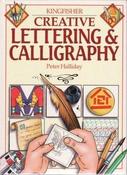 Peter Halliday / Creative Lettering &amp; Calligraphy (Coffee Table Book) image