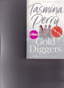 Tasmina Perry / Gold Diggers