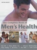 Jack Forem / The Complete Book of Men's Health : Everything a Man Needs to Know (Coffee Table Book) image