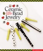 Jennifer Heynen / Ceramic Bead Jewelry: 30 Fired &amp; Inspired Projects (Coffee Table Book) image
