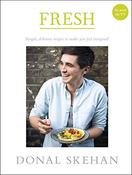 Donal Skehan / Fresh: Simple, delicious recipes to make you feel energised (Coffee Table Book)