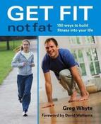 Greg Whyte / Get Fit Not Fat (Coffee Table Book) image