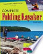 Ralph Diaz / Complete Folding Kayaker (Coffee Table Book) image
