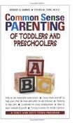 Bridget A. Barnes / Common Sense Parenting of Toddlers and Preschoolers (Large Paperback) image