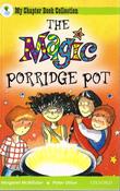 Margaret McAllister / The Magic Porridge Pot image
