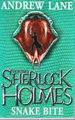 Andrew Lane / Young Sherlock Holmes: Snake Bite image