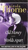 Nicola Thorne / Old Money / Worlds Apart image