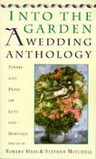 Robert Hass / Into The Garden - Poetry and Prose in Love and Marriage  (Large Paperback) image
