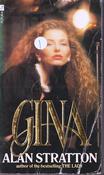 Alan Stratton / Gina (Lesser Grade Paperback)