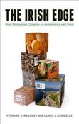 Finbarr Bradley / The Irish Edge - How Enterprises Compete on Authenticity and Place (Large Paperback) image