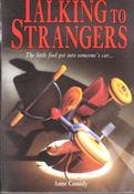 Anne Cassidy / Talking to Strangers (Lesser Grade Paperback) image