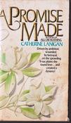 Catherine Lanigan / A Promise Made (Lesser Grade Paperback) image