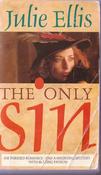 Julie Ellis / The Only Sin (Lesser Grade Paperback) image