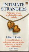 Lillian B. Rubin / Intimate Strangers (Lesser Grade Paperback)