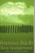David Crackanthorpe / Horseman, Pass By (Large Paperback) image