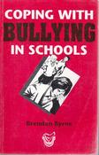 Brendan Byrne / Coping with Bullying in Schools (Large Paperback) image