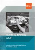Road Safety Authority / Learning to Drive a Car (Large Paperback) image