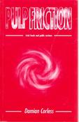 Damian Corless / Pulp Friction : Irish Feuds and Public Ructions (Large Paperback) image