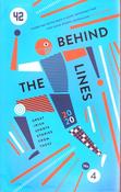 Journal Media &amp; The 42 / Behind the Lines - No.4 - 2020 (Large Paperback)