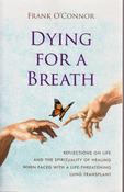 Frank O'Connor / Dying for a Breath (Large Paperback) image