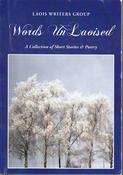 Laois Writers Group / Words UnLaoised (Large Paperback) image