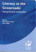 Bernadette Dwyer &amp; Gerry Sheil / Literacy at the Crossroads : Moving Forward, Looking Back (Large Paperback) image
