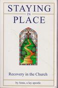 Anne, a Lay Apostle / Staying in Place (Large Paperback) image