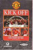 John Ley / Kick Off = Premier League Fans Guide 2001-2002 (Large Paperback) image