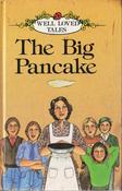 Ladybird / Well - Loved Tales: The Big Pancake image
