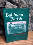 Nora Callanan - Ballinora Parish - Past and Present - PB - 1992 image