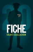 Colm Ó Ceallacháin - Fiche - PB - BRAND NEW image